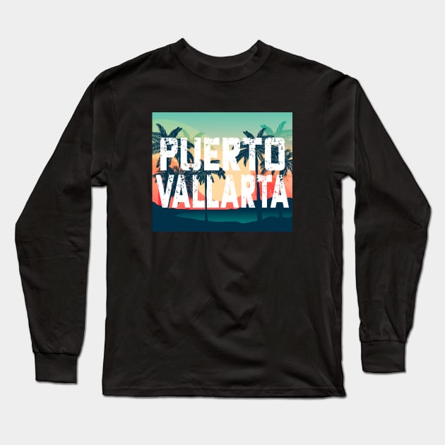 Puerto Vallarta Mexico Palm Tree Vacation Long Sleeve T-Shirt by FilsonDesigns